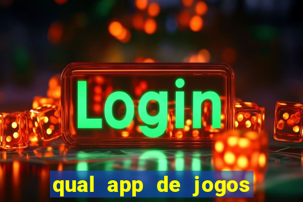 qual app de jogos que ganha dinheiro de verdade